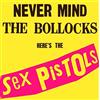 Universal [NUOVO DI ZECCA] Sex Pistols - Never Mind the Bollocks (180 g, LP) [Vinile]