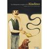 Orecchio Acerbo La lampada magica di Aladino