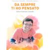 Da sempre ti ho pensato