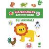 Gli animali. GiocaStickers Activity Book