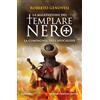 Newton Compton Editori La maledizione del templare nero. La Compagnia dell'Apocalisse