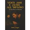 Book Prides Publishing VENTI ANNI E OLTRE ALL'INFERNO: (La vita di Eco con Narciso) (Italian Edition)