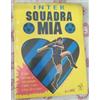 ALBUM FIGURINE- INTER - SQUADRA MIA-BLISTERATO CON BUSTINA FIGURINE- MAGAZZINO