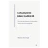 Ad Veritatem Separazione delle carriere: Che cosa dice davvero il referendum. Analisi oltre le propagande