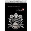 Nuova S1 Quaderni di Aemilia Ars. Fiori