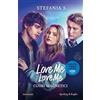 Sperling & Kupfer Cuori magnetici. Love me love me. Ediz. tie-in (Vol. 1)