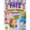 Giunti Psychometrics Fate. Attacca stacca. Con adesivi. Ediz. illustrata