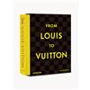Assouline Libro da tavolino From Louis To Vuitton
