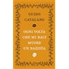 SEM Ogni volta che mi baci muore un nazista