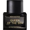 New Notes QUEEN OF THE SEA Extrait de Parfum 50ML