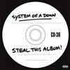 non si applica [NUOVO DI ZECCA] System of a Down - RUBA QUESTO ALBUM! (2LP) [Vinile]