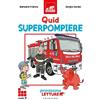 GRIBAUDO Quid superpompiere. Primissime letture. Livello 7