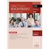 Dike Giuridica Obiettivo magistrato. La guida per affrontare il concorso. Gennaio 2026 (2026) (Vol. 91)
