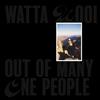 Hot Buttered Record [NUOVO DI ZECCA] Watta Wooi / Out Of Many One People [Vinile]