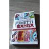 Il grande libro dei quiz sui fumetti e i manga.