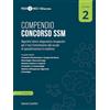 Testbusters Peer4Med. Compendio Concorso SSM. Algoritmi clinico-diagnostico-terapeutici per il test d'ammissione alle scuole di specializzazione in medicina (Vol. 2)