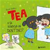 Giunti Psychometrics E se dondola un dentino? Tea. Ediz. a colori