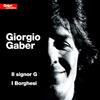Giorgio Gaber ‎- Il Signor G / I Borghesi (2 CD, Album, Remastered, 2011)