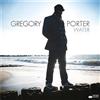 GREGORY PORTER - Water (2022) 2 LP vinyl pre order