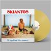 SKIANTOS - Ti spalmo la crema (2025) LP yellow Vinyl preorder