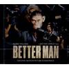 O.S.T. (Robbie Williams) - Better man (2025) CD