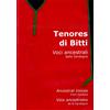 Tenores Di Bitti ‎- Voci Ancestrali Dalla Sardegna (DVD, Album, 2012)