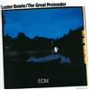 Lester Bowie ‎- The Great Pretender (CD, Album, 2008)