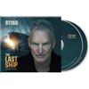 STING - The last ship. expanded ed. (2023) 2 CD