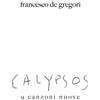 Francesco De Gregori - Calypsos (CD, Album)