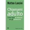 Chiamami adulto