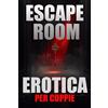Does not apply Escape Room Erotica per Coppie: 24 Giorni Di Enigmi, Sfide Intime E Giochi Sensu