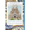 Itaca (Castel Bolognese) Antoni Gaudí. Il mondo come lo vedono gli angeli