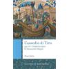 Carocci L'assedio di Tiro. 332 a.C. L'impresa epica di Alessandro Magno