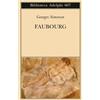 Georges Simenon, Faubourg - ADELPHI
