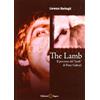 Edizioni Segno The lamb. Il percorso del «lamb» di Peter Gabriel