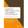 EGEA La gestione delle risorse umane nella pubblica amministrazione. Una riflessione su identità, cultura e benessere organizzativo