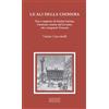 Zacinto Le ali della chimera. Vita e imprese di Andon Surian, l'armeno venuto dal Levante che conquistò Venezia