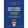 Maggioli Editore Nuovo codice della strada. Con regolamento di esecuzione. Edizione aggiornata Decreto Legge 31 Dicembre 2025, n.200
