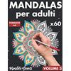 Majosta Mandalas per adulti: 60 motivi con sfondo nero in formato A4 / da mandala semplice a complesso con effetto antistress / libro da colorare con pagine ... lato / libro da colorare per adulti -Volume 3