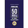 Majosta Formulario Lavoro. 50 Modelli Già Pronti, Da Usare Subito, per Datori di Lavoro: Solo da fare Copia-Incolla, per gestire assunzioni, permessi, ferie, licenziamenti, collaborazioni, privacy + 2 Bonus