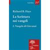 La scrittura nei Vangeli. Vol. 2
