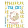 Edizioni del Baldo Tai chi. La ginnastica della salute del sole nascente