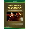 Progetti Sonori Metodo completo di handpan. Con QR Code
