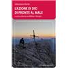 L'azione di Dio di fronte al male