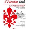 agc I' Fiorentino 2026. Firenze giorno per giorno