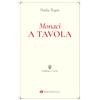 Monaci a tavola