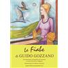 Editrice Tipografia Baima-Ronchetti Le fiabe di Guido Gozzano