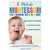 Majosta Metodo Montessori: Una guida definitiva per far crescere il tuo bambino dai 0 ai 6 anni. Metodo Montessori neonato, Guida per genitore con attività stimolanti, 140 giochi graduali per la sua crescita.