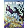IF Edizioni Sapore di sangue. Oltretomba presenta Terror (Vol. 2)