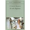 W. Somerset Maugham. Il velo dipinto - ADELPHI